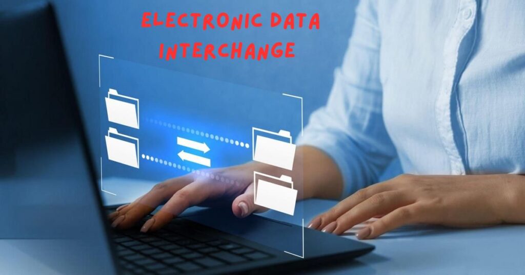 Understanding Electronic Data Interchange (EDI)